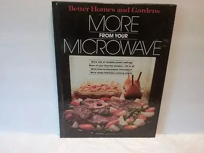 Better Homes And Gardens More From Your Microwave • $2.99