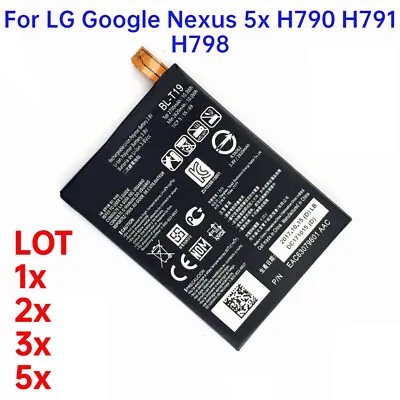 BL-T19 2700mAh Replacement Battery Lot For LG Google Nexus 5x H790 H791 H798 • $48.89