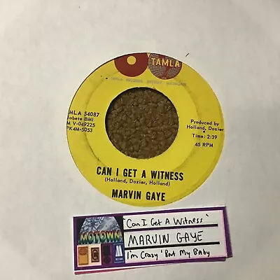 45 RPM  Marvin Gaye TAMLA 54087 Can I Get A Witness  VG++ • $3