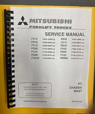 25 20 FORKLIFT SERVICE REPAIR MANUAL Mitsubishi Forklift FG25 FD25 FG20 FD20 • $33.58