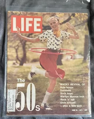 LIFE Magazine The 50s Revival Hula Hoops Marilyn Monroe Elvis Jun 16 1972 VTG • $5.95