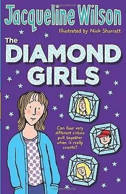 £2.51 • Buy The Diamond Girls By Jacqueline Wilson, Nick Sharratt. 9780552556125