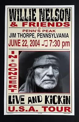 2004 Willie Nelson Concert Poster Frank Show Print Jim Thorpe Pennsylvania 1/100 • $89.95