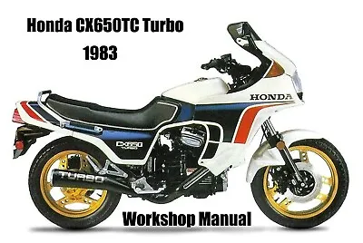 HONDA CX650TC TURBO 1983 WORKSHOP MANUAL - PDF Files • $2.71