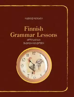 Finnish Grammar Lessons - Paperback By Heikura Vuokko - GOOD • $21.48