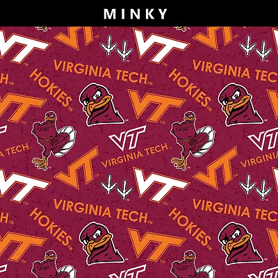 NCAA Virginia Tech University Minky Chamois VT-1233 Fabric By The Yard • $22.95