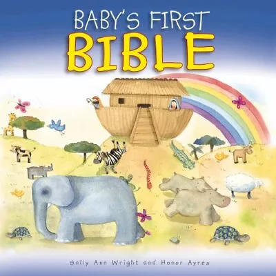 Baby's First Bible By Wright S A Book The Cheap Fast Free Post • £3.65