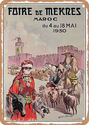 METAL SIGN - 1930 Meknes Fair In Morocco Vintage Ad • $21.95