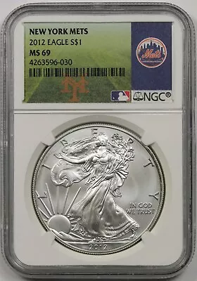 2012 MLB Series American Silver Eagle $1 MS 69 NGC New York Mets Label  • $59.99