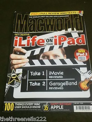 MACWORLD - ILIFE ON YOUR IPAD - MAY 2011 • £5.99