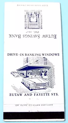 Eutaw Savings Bank Matchbook Cover * Baltimore Maryland • $2.25