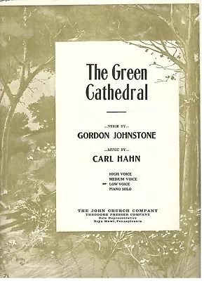 Hahn  The Green Cathedral  Sheet Music-piano/vocal/guitar-low Voice-1944-new!! • $4.99