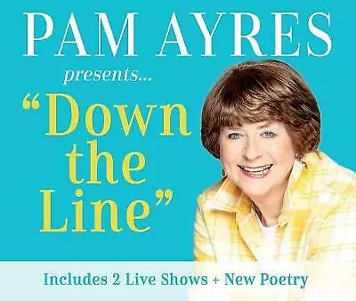 Unknown Artist : Pam Ayres - Down The Line CD Expertly Refurbished Product • £10.98