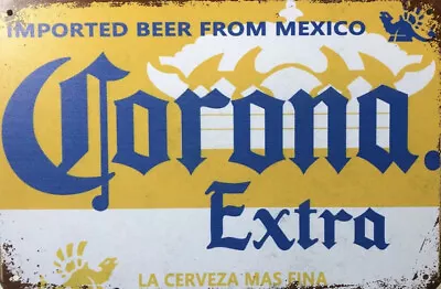 Corona Beer Rustic Vintage Metal Tin Signs Man Cave Shed & Bar Sign • $9.99