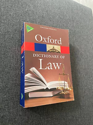 A Dictionary Of Law (Oxford Quick Reference)-Law Jonathan Martin Elizabeth D • £6