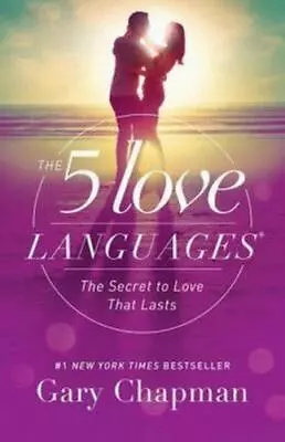 The 5 Love Languages: The Secret To Love That Lasts By Chapman Gary • $4.09