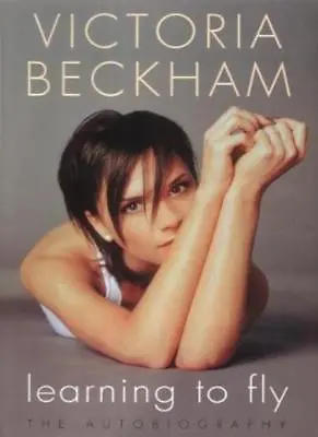 Learning To Fly By Victoria Beckham • $13.96