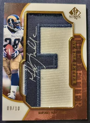 Marshall Faulk 2008 SP Authentic By The Letter  F  Patch Auto /10 SSP HOF Rams • $199.99