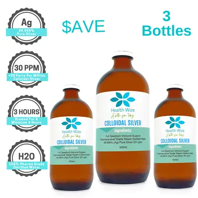 3 X Colloidal Silver 30PPM 500ml 99.999% Purity 9+ Months Supply Finest Ionic • $69.95