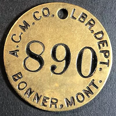 Anaconda Copper Mining Co. Bonner MT Saw Mill Brass Tool Check Tag 32.5mm #890 • $24.99