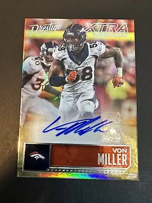 2016 Panini Prestige Von Miller Autograph Auto 3/7 SSP • $126.74