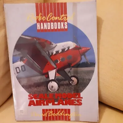 Scale Model Airplanes (Radio Control Handbooks) By Boddington David Paperback • £2.50