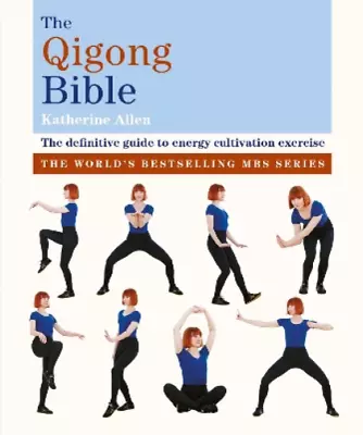 Katherine Allen The Qigong Bible (Paperback) Godsfield Bible Series • £20.25