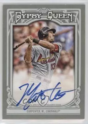 2013 Topps Gypsy Queen Gypsy Queen Auto Matt Carpenter #GQA-MCA Auto • $10.32