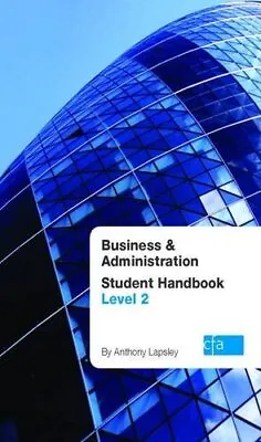 BUSINESS & ADMINISTRATION LEVEL 2 S... Lapsley Anthon • £5.82