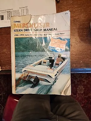 Clymer Mercruiser Stern Drive Shop Manual  1986-1994 Alpha One Bravo 1 2 3 • $15