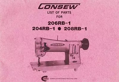 Consew 204rb-1 206rb-1 And 208rb-1 Parts Manual -  Electronic Acrobat Pdf File • $6