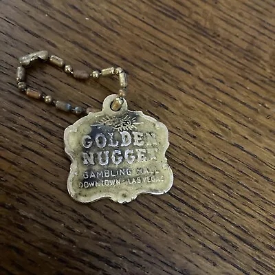 Vintage 1950’s Era GOLDEN NUGGET Gambling Hall Las Vegas Souvenir Keychain • $7.92