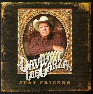David Lee Garza Just Friends New Cd • $19.48