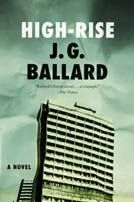 High-Rise Paperback By Ballard J. G. • $10.99