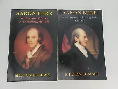 Aaron Burr Biography By Milton Lomask 2 Volumes Farrar Straus Paperback 1979 • $14.99