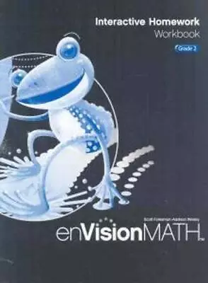EnVision Math: Interactive Homework Workbook Grade 2 - Paperback - ACCEPTABLE • $4.11