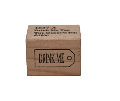 The Queen's Ink Rubber Stamp 1537-A Drink Me Tag From Alice In Wonderland • $8.87