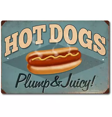 Hot Tin Sign Metal Vintage Hot Dogs Decor Wall Retro Poster Signs Art Food Cola • $13.95
