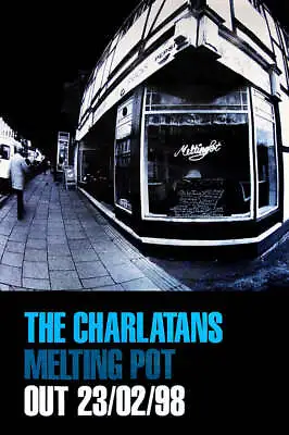 The Charlatans Poster - Melting Pot - Large 60  X 40  Size • £29.99