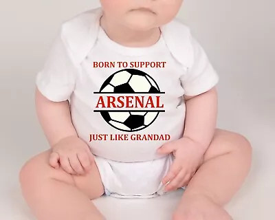 £8.99 • Buy Born To Support Football Team Just Like Grandad Baby Grow Vest Many Teams & Size