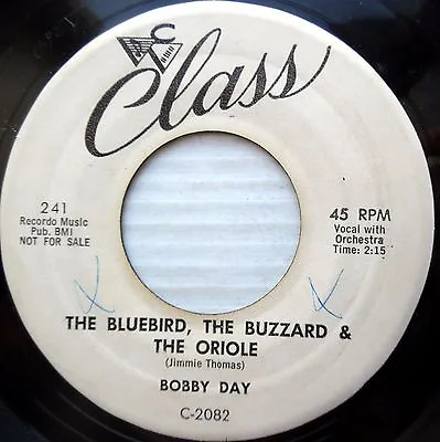 BOBBY DAY R&b Soul Promo 45 BLUEBIRD BUZZARD & ORIOLE ALONE TOO LONG Vg+ M684 • $15.95