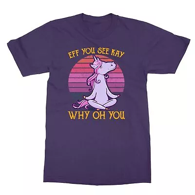 Retro Eff You See Kay Why Oh You Unicorn Unisex Tee Tshirt • $19.99