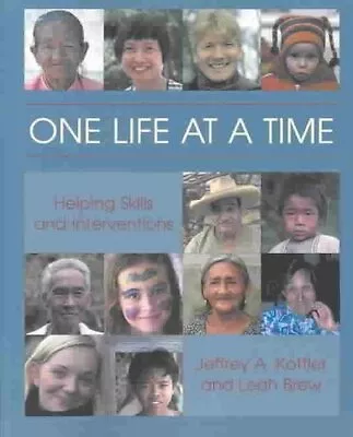 One Life At A Time Helping Skills And Interventions By Leah Brew 9780415933605 • £51.99