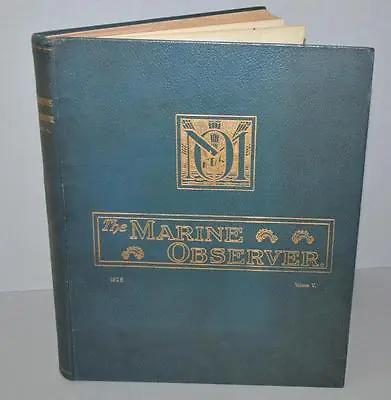 'The Marine Observer ' Nautical Meteorological Book 1928 - SS Ariguani - Vol 5. • £44.99