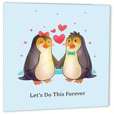 Penguin Anniversary Card - Lets Do This Forever - Cute Valentine's Day Cards • £2.99