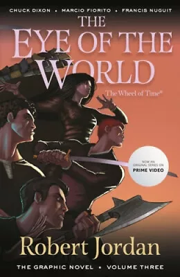 The Eye Of The World: The Graphic Novel Volume Three (Wheel Of Time: The • $46.67