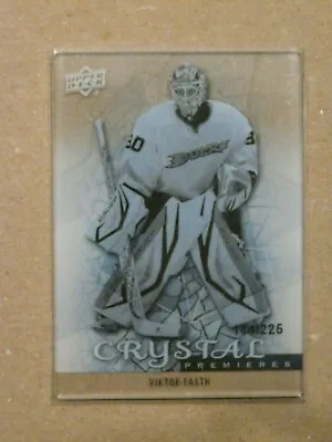 2013-14 UD Trilogy Crystal Premieres #C42 Viktor Fasth #144/225 • $9.99