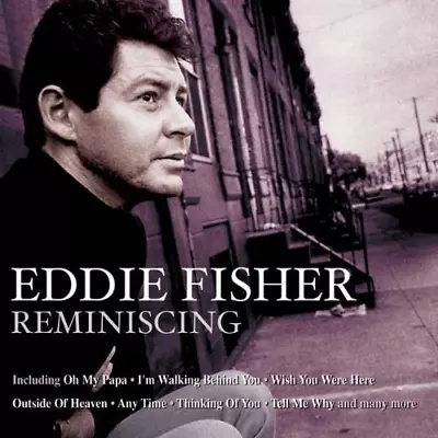 Fisher Eddie - Reminiscing CD (2005) Audio Quality Guaranteed Amazing Value • £2.20