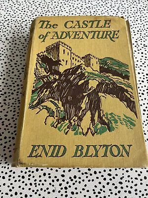 £3 • Buy The Castle Of Adventure By Enid Blyton 1946 Hardback Poor Condition Spine Damage