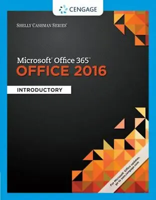 $7.33 • Buy Shelly Cashman Series Microsoft Office 365 & Office 2016: Introductory